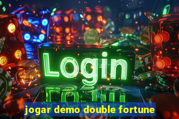 jogar demo double fortune